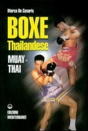Boxe thailandese: muay thai