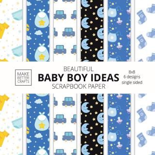 Beautiful Baby Boy Ideas Scrapbook Paper 8x8 Designer Baby Shower Scrapbook Paper Ideas for Decorative Art, DIY Projects, Homemade Crafts, Cool Nurser