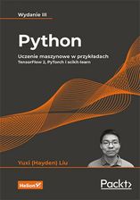 Zdjęcie Python. Uczenie maszynowe w przykładach. TensorFlow 2, PyTorch i scikit-learn - Lublin