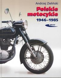 Polskie motocykle 1946 - 1985