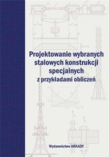 Zdjęcie Projektowanie wybranych stalowych konstrukcji.. - Bielsko-Biała