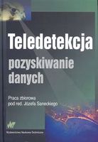 Zdjęcie Teledetekcja. Pozyskiwanie danych - Białobrzegi