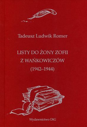 Listy do żony zofii z Wańkowiczów (1942-1944)
