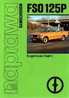 Zdjęcie Naprawa samochodów - Fiat 125P - Mysłowice