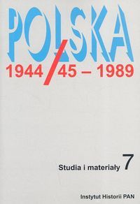 Polska 1944/45 - 1989 studia i materiały 7