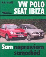 Volkswagen Polo Seat Ibiza. Sam naprawiam samochód