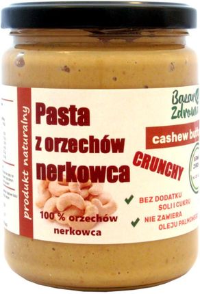 Pasta Z Orzechów Nerkowca Z Kawałkam Orzechów 500g