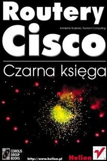 Routery Cisco. Czarna księga