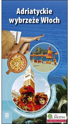 Adriatyckie wybrzeże Włoch. Wydanie 1. (E-book)