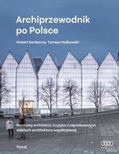 kupić Literatura podróżnicza i przewodniki Archiprzewodnik po Polsce