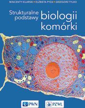 Zdjęcie Strukturalne podstawy biologii komórki - Radków