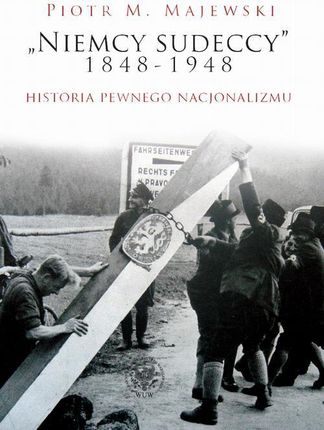 "Niemcy sudeccy" 1848&#8211;1948 (PDF)