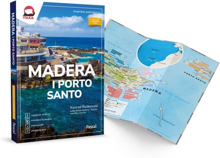 Madera i Porto Santo. Inspirator podróżniczy