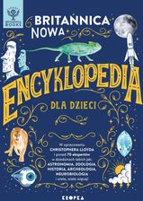 Britannica. Nowa encyklopedia dla dzieci - Encyklopedie i leksykony