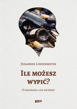 Zdjęcie Ile możesz wypić? O nałogach i ich leczeniu - Gniezno