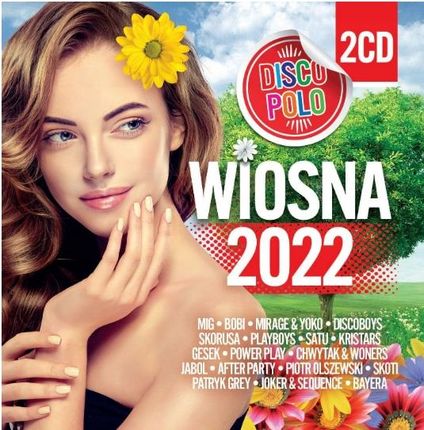Disco Polo Wiosna 2022 2CD Mig Bobi Mirage Gesek