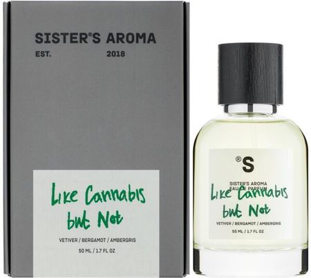 Sister'S Aroma Like Cannabis But Not - Woda perfumowana 50 ml