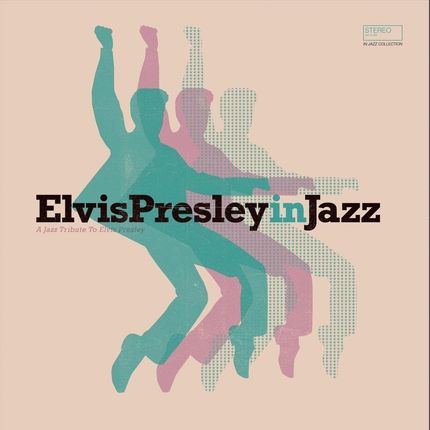 Elvis Presley In Jazz (digipack) [CD]