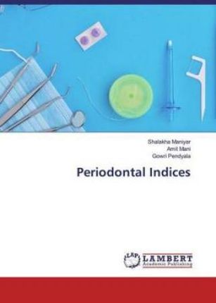 Periodontal Indices Maniyar Shalakha