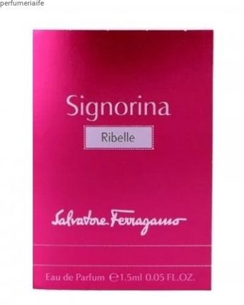 Salvatore Ferragamo Signorina Ribelle Woda Perfumowana 1.5 Ml