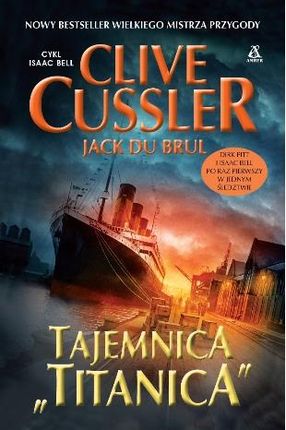 Tajemnica "Titanica" Clive Cussler