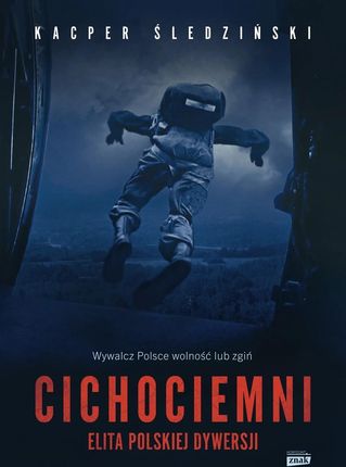 Cichociemni. Elita polskiej dywersji - zdjęcie 2