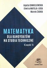 Zdjęcie Matematyka dla kandydatów na studia techniczne cz.1. - Rydułtowy