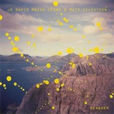 Mats & Jo David Meyer Lys Eilertsen - Meander (CD)