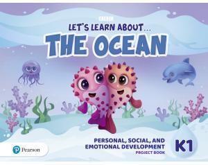Let's Learn About the Ocean K1. Personal, Social & Emotional Development Project Book