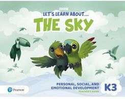 Zdjęcie Let's Learn About the Sky K3. Personal, Social & Emotional Development Teacher's Guide - Siemianowice Śląskie