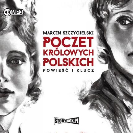 Poczet królowych polskich. Powieść i klucz - Marcin Szczygielski [AUDIOBOOK]