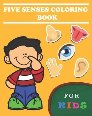 5 senses coloring books for kids: Five Senses Activity Learning Work