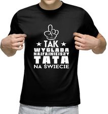 Super fajna koszulka z nadrukiem na prezent dla super fajnego TATY - zdjęcie 1