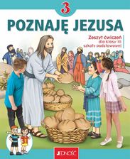 Zdjęcie Zeszyt ćwiczeń do religii dla kl. 3 szkoły podstawowej pt. Poznaję Jezusa - Nowe Skalmierzyce