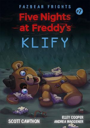 Five Nights At Freddy's Klify Tom 7 (EPUB)