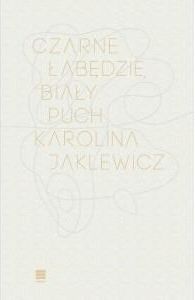 Czarne łabędzie biały puch