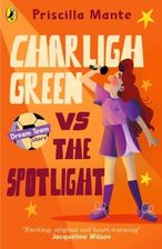 Zdjęcie The Dream Team: Charligh Green vs. The Spotlight Mante, Priscilla - Oława