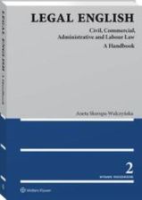 Zdjęcie Legal English wyd.2/22 Civil Commercial Administrative and Labour Law - Łowicz
