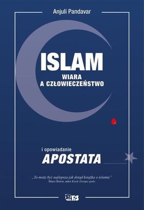 Islam. Wiara a człowieczeństwo i opowiadanie Apostata (MOBI)