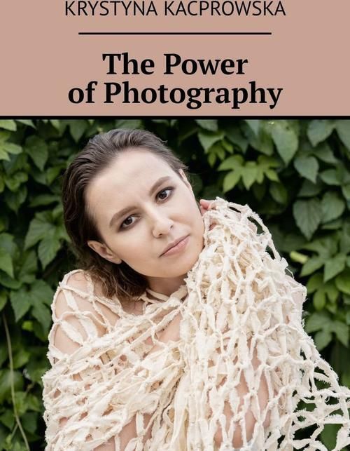 The Power Of Photography (EPUB) - Ceny I Opinie - Ceneo.pl