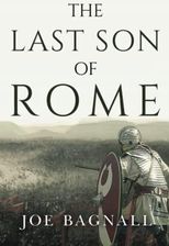 Zdjęcie The Last Son of Rome Bagnall, Joe - Warszawa