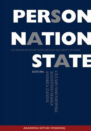 Person, Nation, State. Interdisciplinary Reaserch in Security Studies (EPUB)