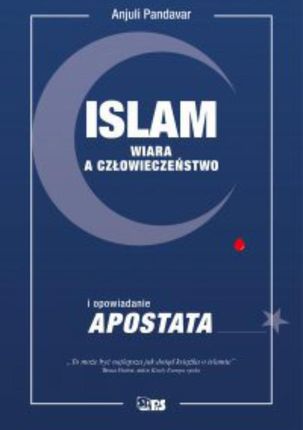 Islam. Wiara a człowieczeństwo i opowiadanie Apostata (EPUB)