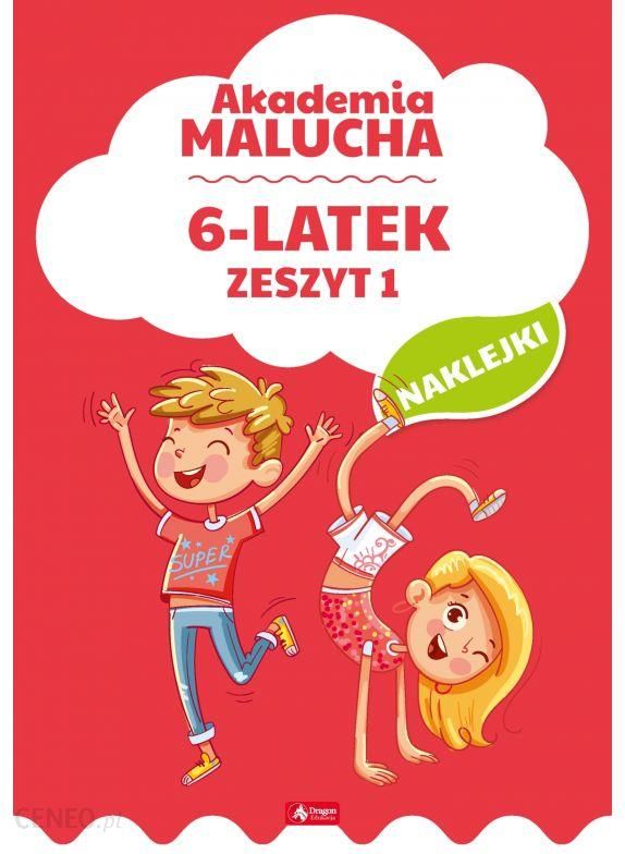Produkt Z Outletu Akademia Malucha Dla 6 Latka Zeszyt 1 Ceny I Opinie Ceneopl 0255