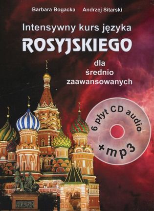 Intensywny kurs języka rosyjskiego dla średnio zaawansowanych 2 (książki + 6 CD MP3)