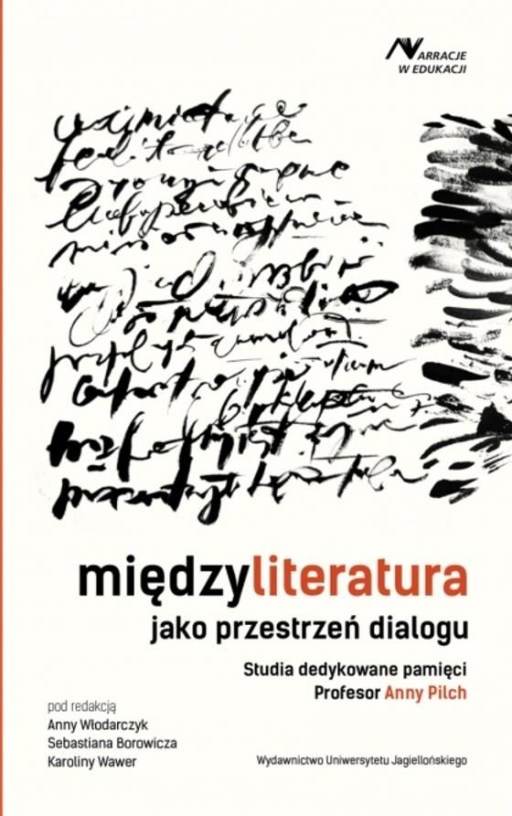 Książka Międzyliteratura jako przestrzeń dialogu. Studia dedykowane