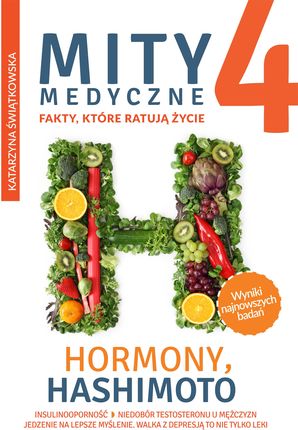 Mity medyczne 4. Hormony, Hashimoto