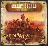 Czarny Gerard. Benito Juarez. - Karol May (Audiobook)