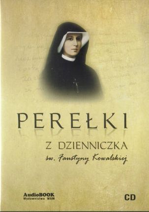 Perełki z Dzienniczka św. Faustyny Kowalskiej, CD