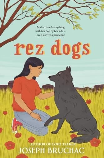 Rez Dogs by Joseph Bruchac Rez Dogs by Joseph Bruchac